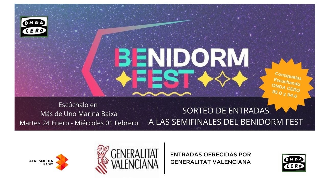 Sorteo de Entradas para las Semifinales del Benidorm Fest Sorteo de Entradas para las Semifinales del Benidorm Fest