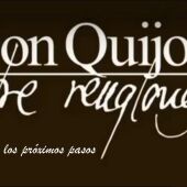 Don Quijote Entre Renglones - próximos pasos