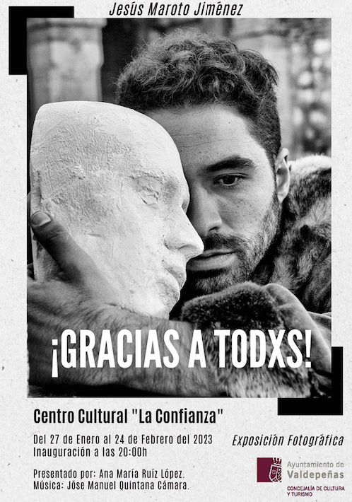 Exposición de Fotografía "¡Gracias A Todxs!", con instantáneas de Jesús Maroto Exposición de Fotografía "¡Gracias A Todxs!", con instantáneas de Jesús Maroto