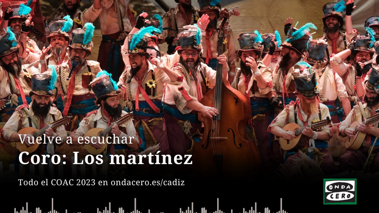 Así ha sido la actuación del coro Los Martínez en los cuartos de final del COAC 2023 Onda Cero Así ha sido la actuación del coro Los Martínez en los cuartos de final del COAC 2023 Onda Cero