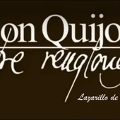 Don Quijote Entre Renglones - Lazarillo de Tormes Don Quijote Entre Renglones - Lazarillo de Tormes
