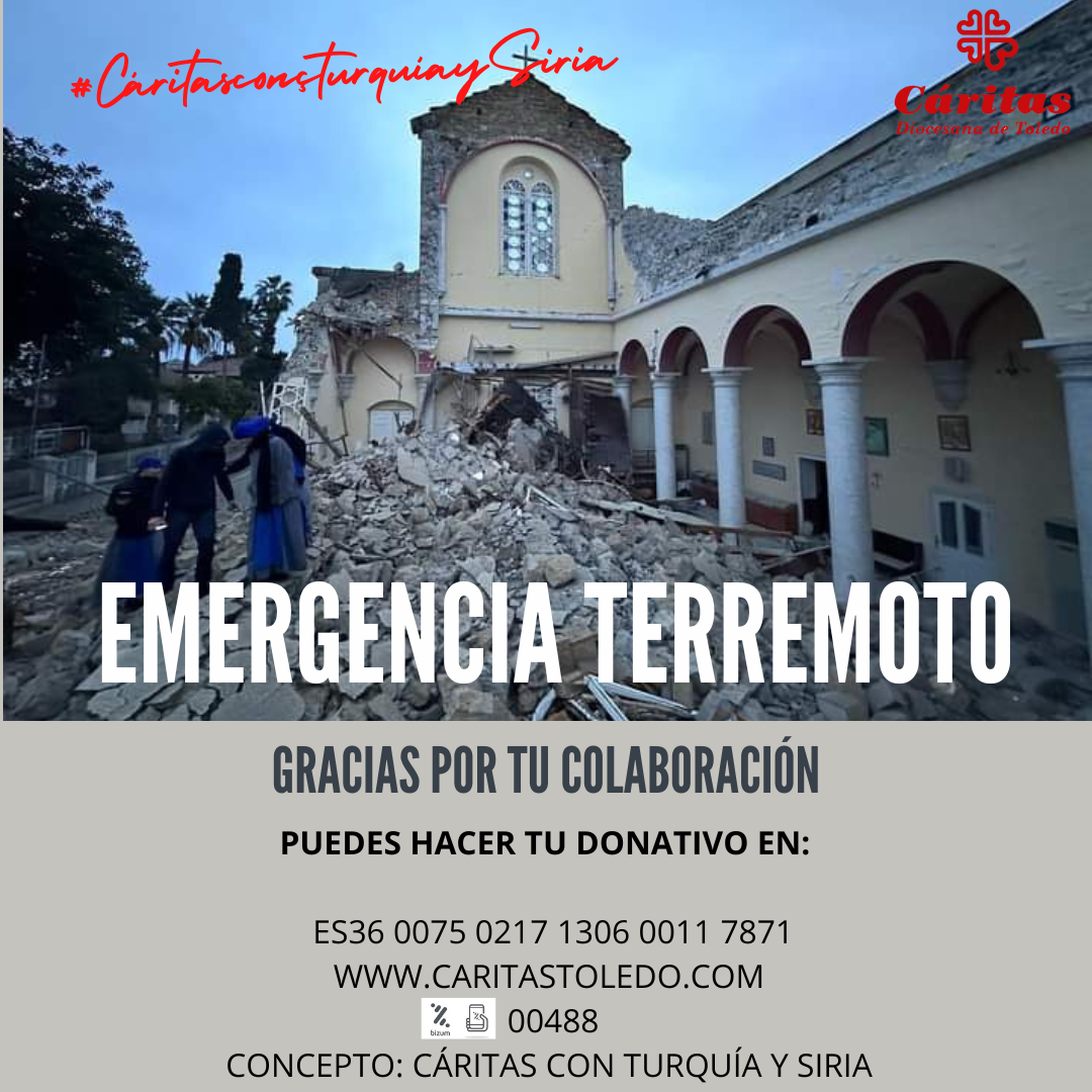 Cáritas Toledo se moviliza para ayudar a los afectados del terremoto de Turquía y Siria Cáritas Toledo se moviliza para ayudar a los afectados del terremoto de Turquía y Siria