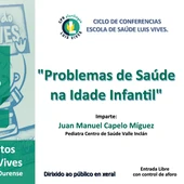 Ciclo de Conferencias Escola de Saúde Luis Vives Ciclo de Conferencias Escola de Saúde Luis Vives