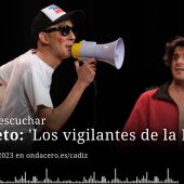 LOS VIGILANTES DE LA LAJA
