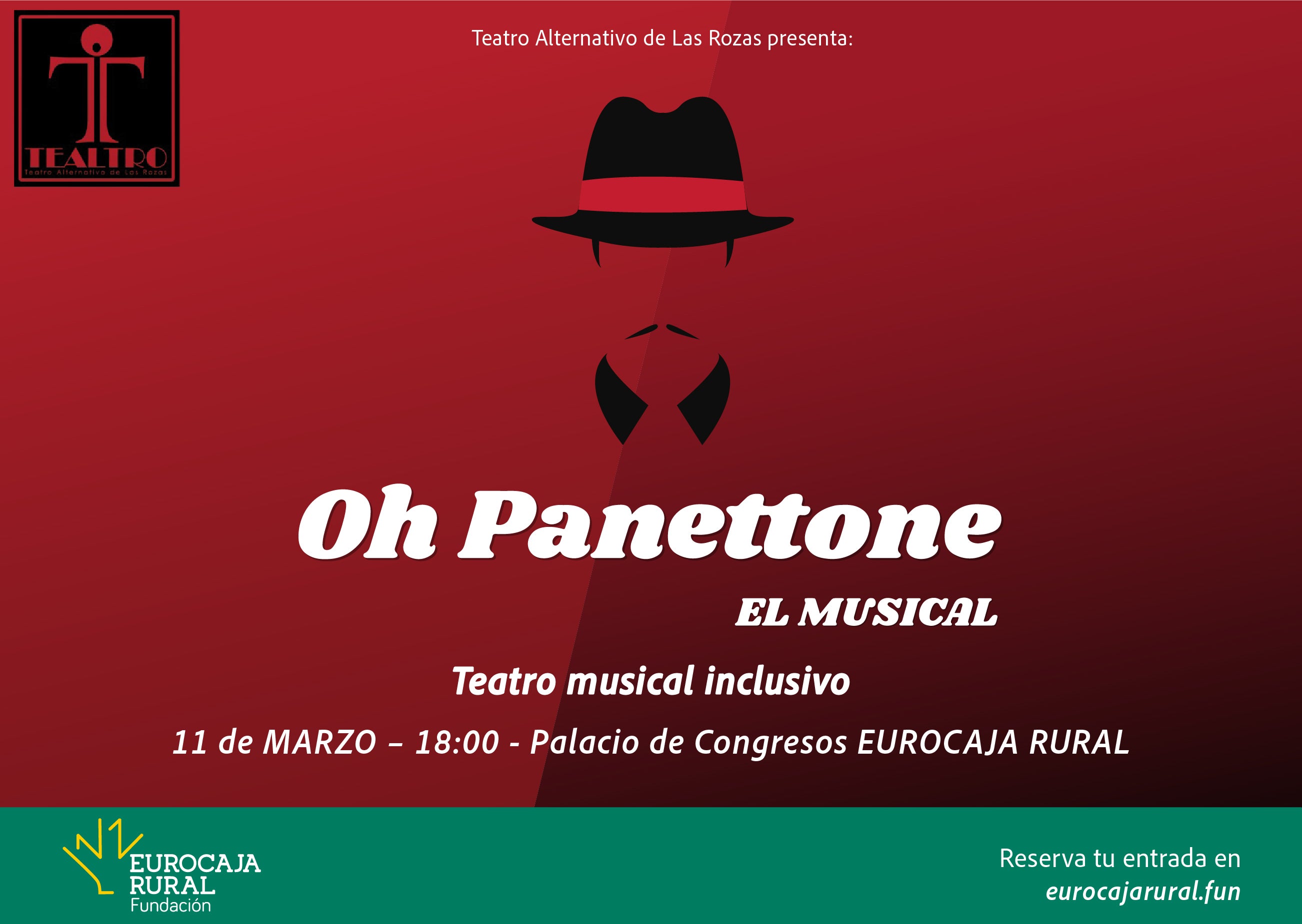 Fundación Eurocaja Rural y Tealtro presentan el musical inclusivo "Oh Panettone" Fundación Eurocaja Rural y Tealtro presentan el musical inclusivo "Oh Panettone"