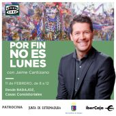 El programa “Por Fin no es Lunes” de Jaime Cantizano se realiza en directo este sábado en Badajoz con motivo del estreno de la declaración de Fiesta de Interés Turístico Internacional