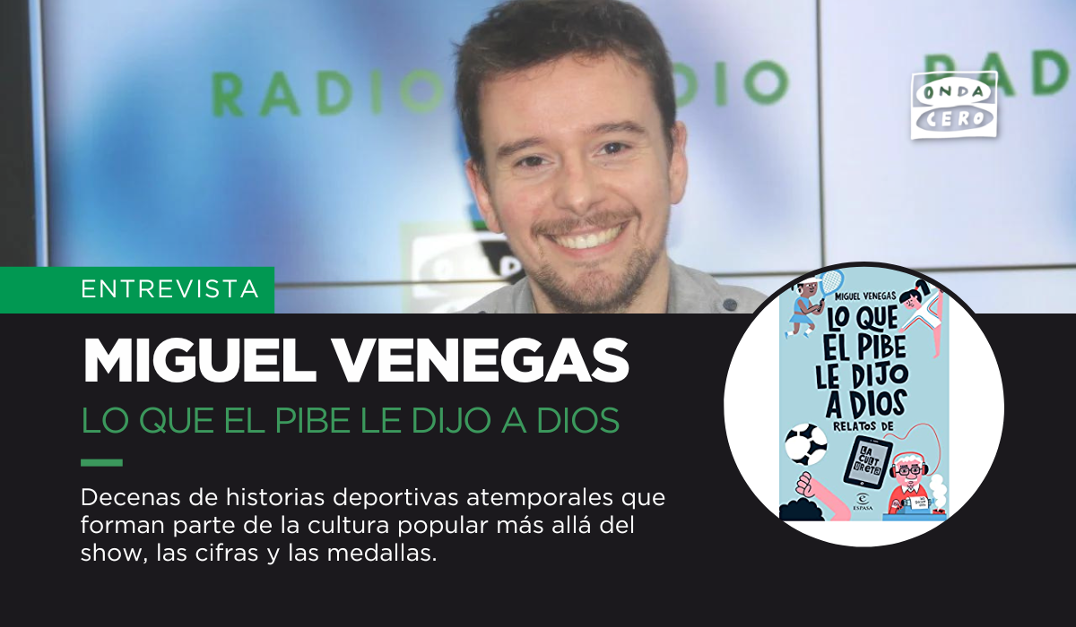 Miguel Venegas presenta 'Lo que el Pibe le dijo a Dios': "Es un libro sorprendente y divertido" Miguel Venegas presenta 'Lo que el Pibe le dijo a Dios': "Es un libro sorprendente y divertido"