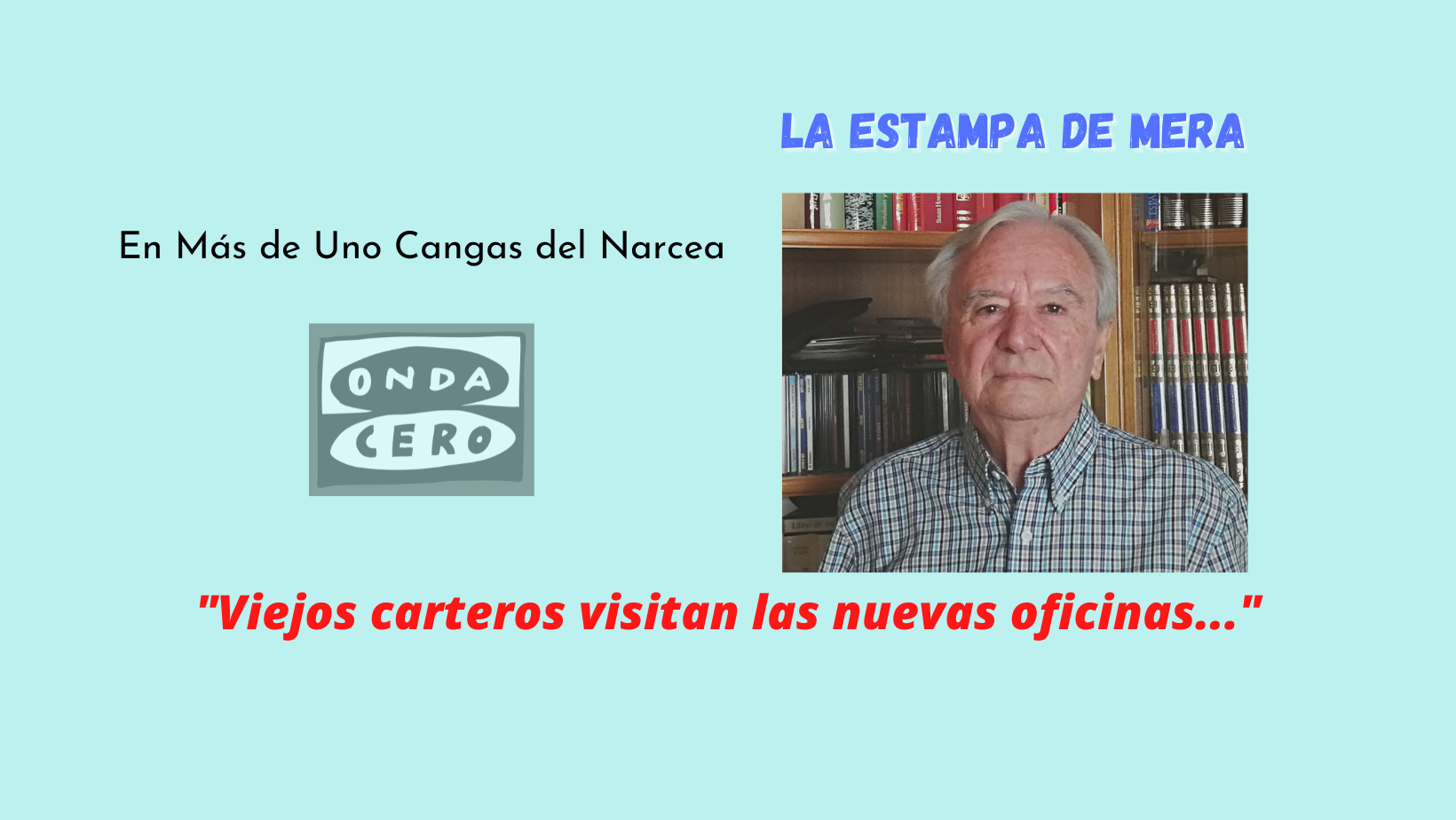 Viejos carteros y nuevas oficinas de Correos (Parte I) Viejos carteros y nuevas oficinas de Correos (Parte I)