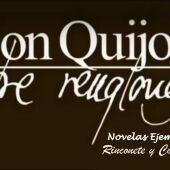Don Quijote Entre Renglones - tercera novela ejemplar