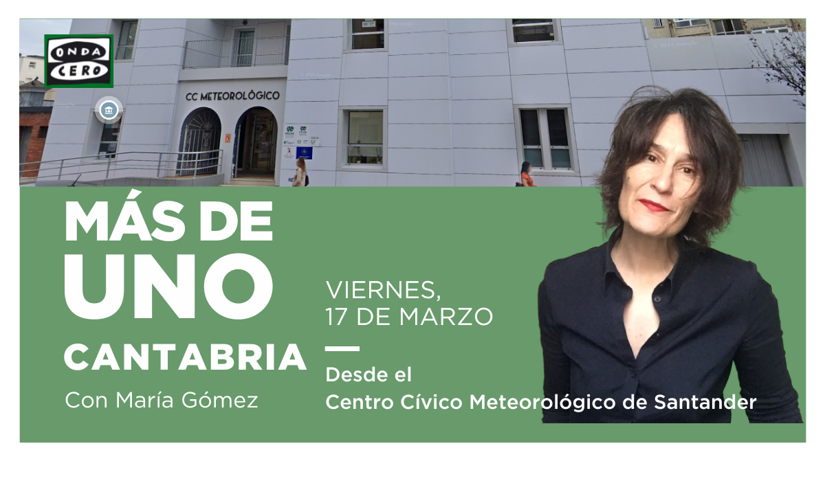 Más de Uno Cantabria desde el Centro Cívico Meteorológico de Santander Más de Uno Cantabria desde el Centro Cívico Meteorológico de Santander