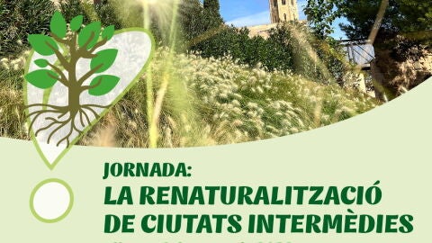 Renaturalitzar ciutats interm&egrave;dies