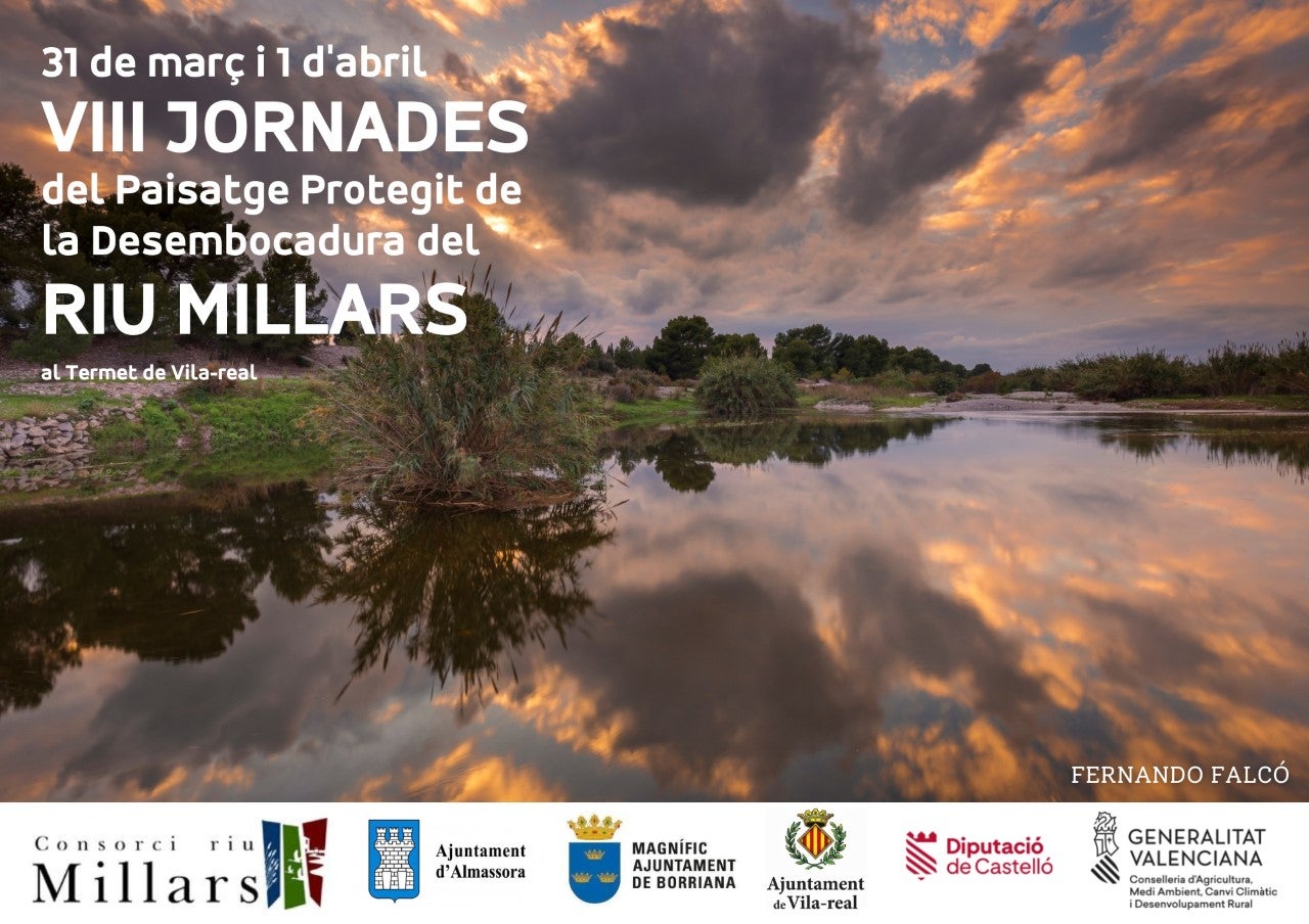 El 31 de marzo arrancan las VIII Jornadas del Paisaje Protegido del Millars El 31 de marzo arrancan las VIII Jornadas del Paisaje Protegido del Millars