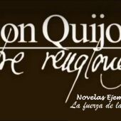 Don Quijote Entre Renglones - sexta novela ejemplar