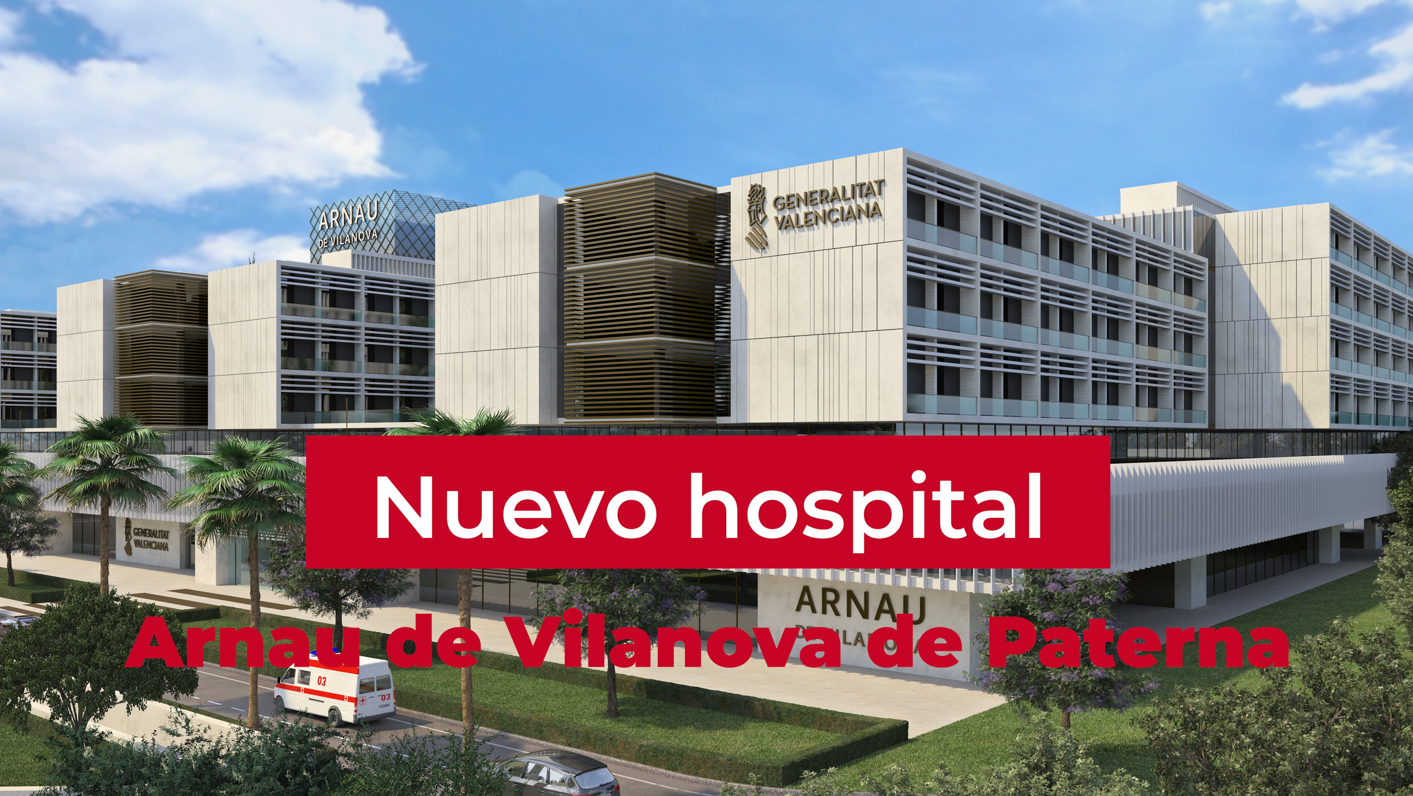 Sanidad construirá, a partir del próximo año, un nuevo hospital Arnau de Vilanova en Paterna Sanidad construirá, a partir del próximo año, un nuevo hospital Arnau de Vilanova en Paterna