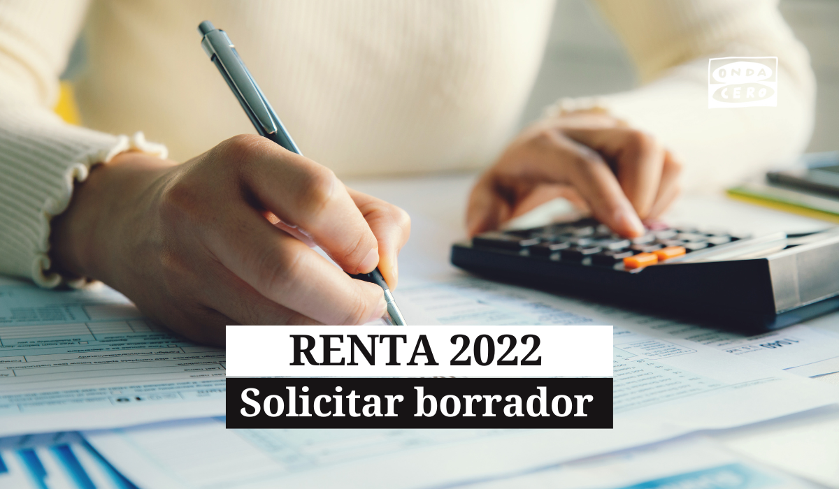 Cómo descargar el borrador de la Renta 2022 Cómo descargar el borrador de la Renta 2022