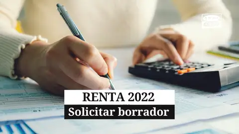 Cómo descargar el borrador de la Renta 2022 Cómo descargar el borrador de la Renta 2022