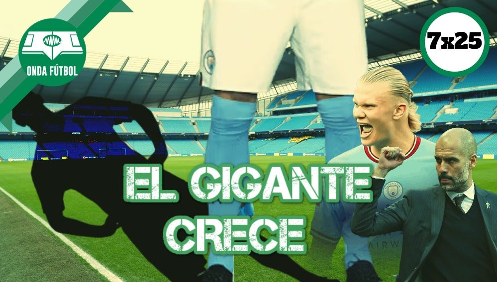 7x25: El gigante crece 7x25: El gigante crece