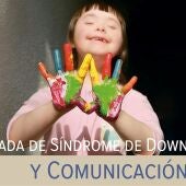 Jornada Síndrome de Down y Comunicación