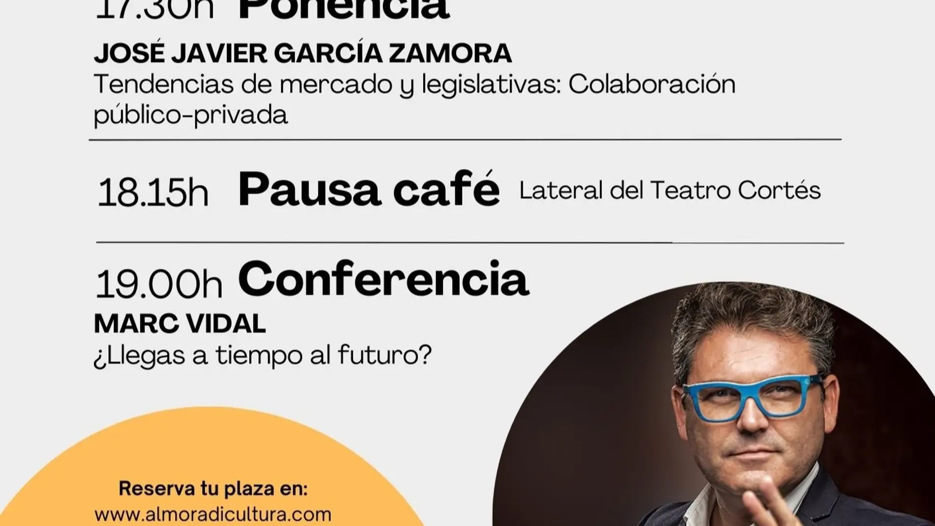 Las Jornadas 'Almoradí Empresarial' llegan al Teatro Cortés el próximo 4 de mayo con Marc Vidal
