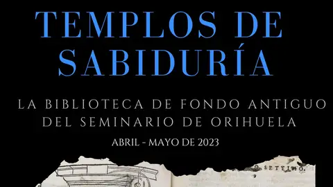 Exposición temporal en Orihuela que reune 50 libros de los siglos XV al XVIII arte sacro
