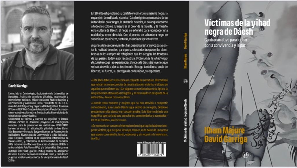 'Víctimas de la yihad negra de Dáesh', relatos en primera persona como contranarrativa del terrorismo 'Víctimas de la yihad negra de Dáesh', relatos en primera persona como contranarrativa del terrorismo