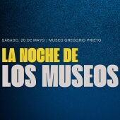 La noche de los museos 2023 en el Museo Gregorio Prieto