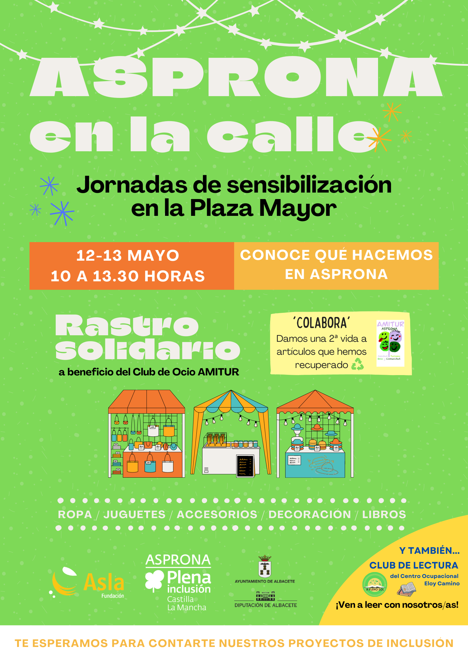 Asprona sale a la calle para dar a conocer sus proyectos de inclusión a la ciudad Asprona sale a la calle para dar a conocer sus proyectos de inclusión a la ciudad