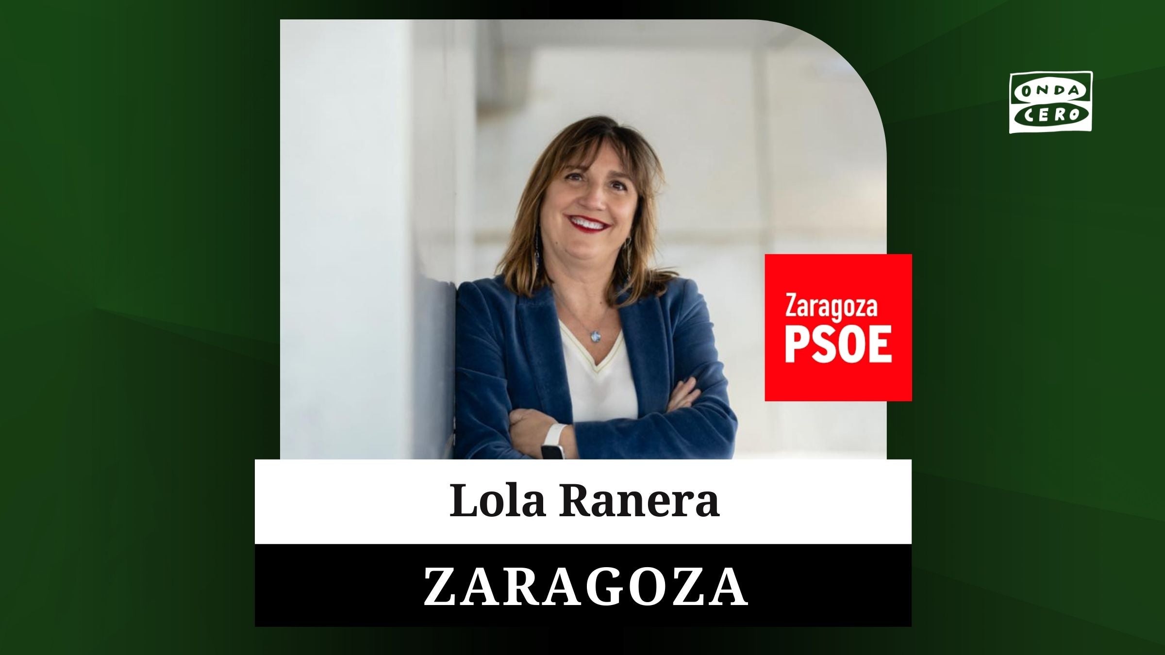 Quién es Lola Ranera, candidata del PSOE a la alcaldía de Zaragoza Quién es Lola Ranera, candidata del PSOE a la alcaldía de Zaragoza