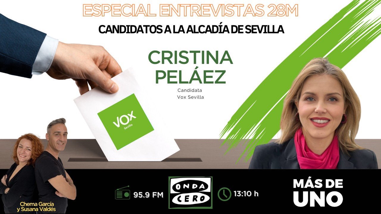 Entrevista a Cristina Pelaez, candidata por Vox a la alcaldía de Sevilla Entrevista a Cristina Pelaez, candidata por Vox a la alcaldía de Sevilla