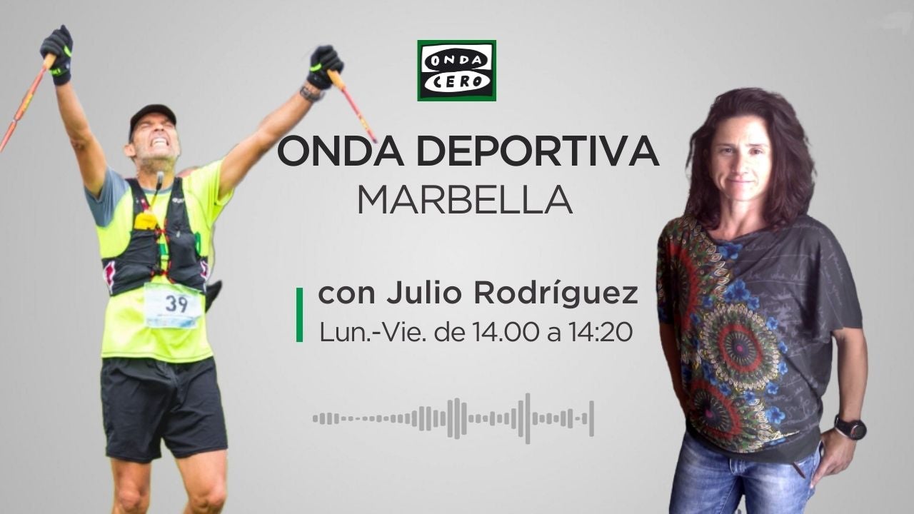 Onda Deportiva Marbella, miércoles 17 de mayo de 2023 Onda Deportiva Marbella, miércoles 17 de mayo de 2023