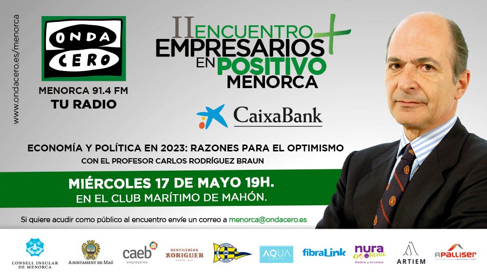 Ya puedes ver el segundo Encuentro de Empresarios en Positivo celebrado en Menorca con la participación del profesor Carlos Rodríguez Braun Ya puedes ver el segundo Encuentro de Empresarios en Positivo celebrado en Menorca con la participación del profesor Carlos Rodríguez Braun
