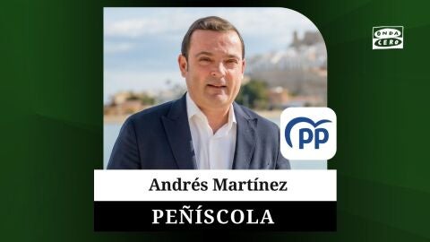Quién es Andrés Martínez, candidato a la alcaldía de Peñíscola por el Partido Popular (PP)
