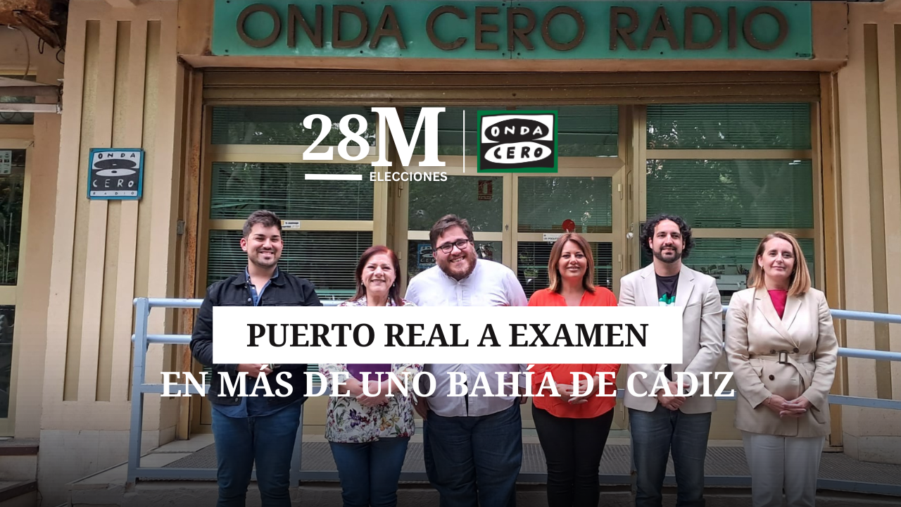 Puerto Real a examen en Más de Uno Bahía de Cádiz, 23/05/2023 Puerto Real a examen en Más de Uno Bahía de Cádiz, 23/05/2023