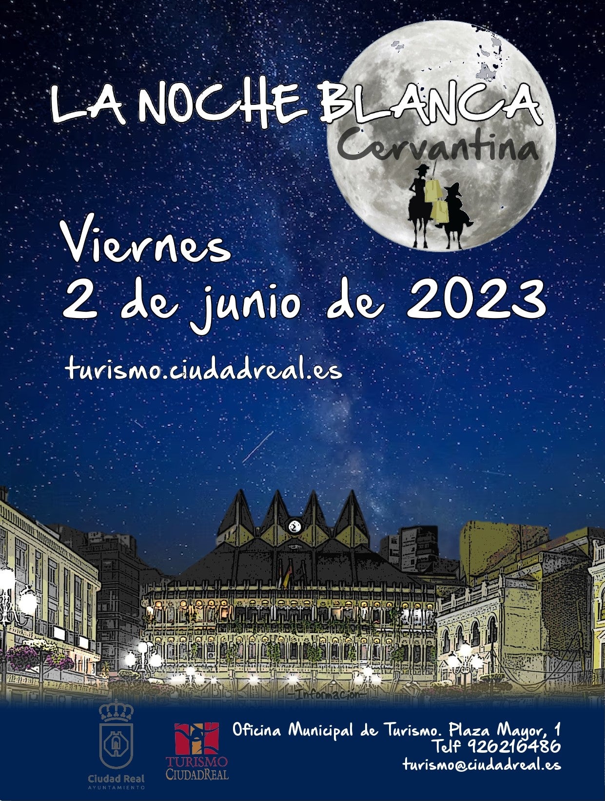 La Noche Blanca Cervantina “hará vibrar” Ciudad Real el 2 de junio con más de 50 actividades La Noche Blanca Cervantina “hará vibrar” Ciudad Real el 2 de junio con más de 50 actividades
