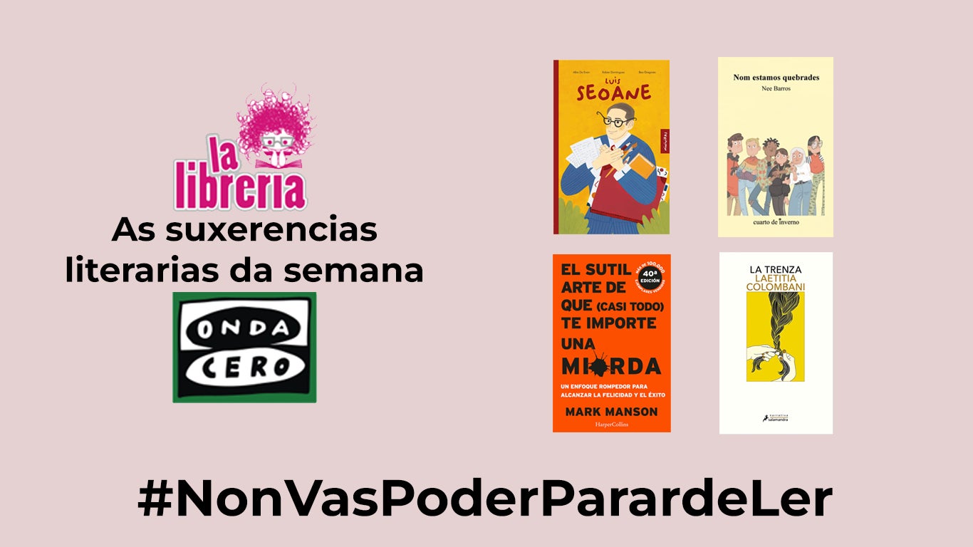 As suxerencias literarias da semana As suxerencias literarias da semana