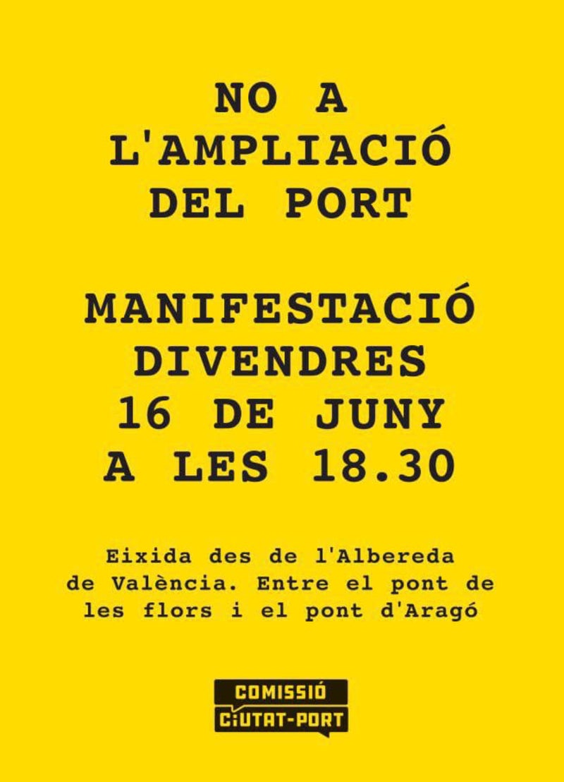 La Comissió Ciutat Port defenderá en la calle que no se ejecute la ampliación norte del Puerto de Valencia La Comissió Ciutat Port defenderá en la calle que no se ejecute la ampliación norte del Puerto de Valencia