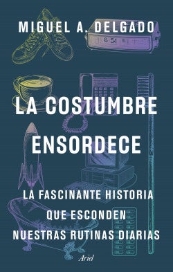 `La Costumbre ensordece´ `La Costumbre ensordece´