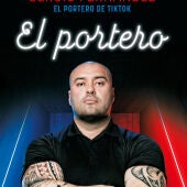 El Portero de TikTok