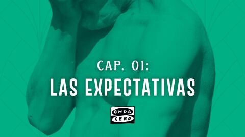 La gran decepci&oacute;n, cap&iacute;tulo 1
