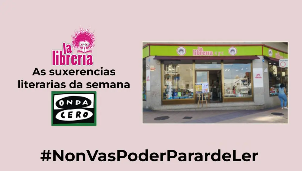 As suxerencias literarias do veran con La Librería CyC As suxerencias literarias do veran con La Librería CyC