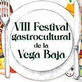 Abierto plazo de inscripción para participar en el VIII festival gastrocultural de la Vega Baja 