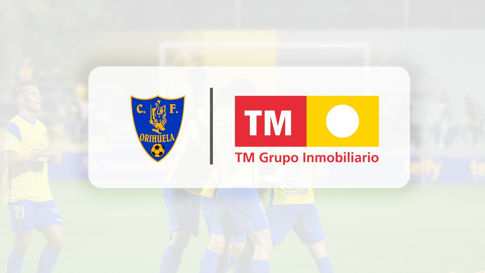 El grupo inmobiliario TM seguirá siendo patrocinador principal del Orihuela CF El grupo inmobiliario TM seguirá siendo patrocinador principal del Orihuela CF