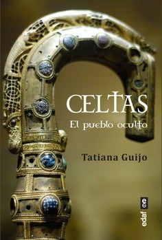 Celtas, el pueblo oculto Celtas, el pueblo oculto