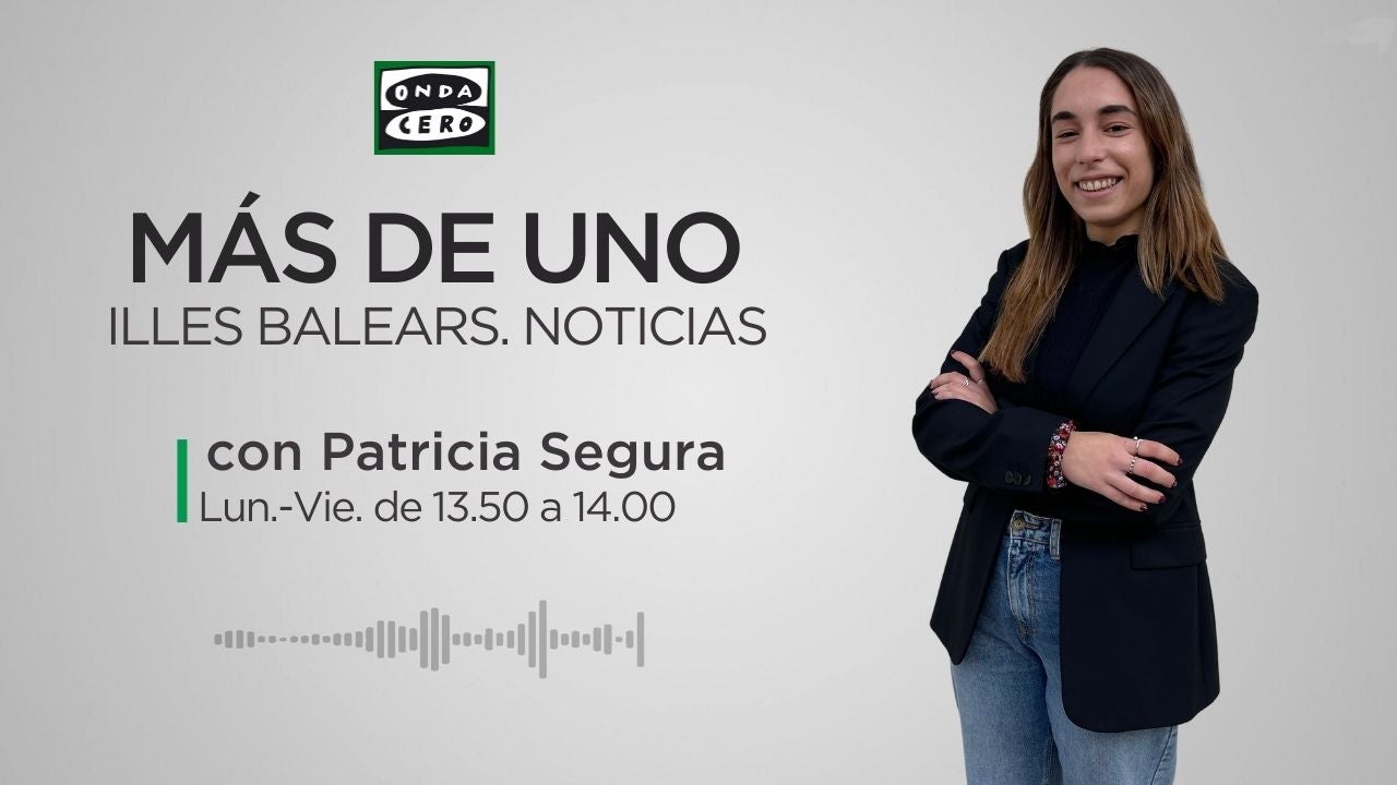 Más de uno Illes Balears. Noticias 13:50 03/01/2025 Más de uno Illes Balears. Noticias 13:50 03/01/2025