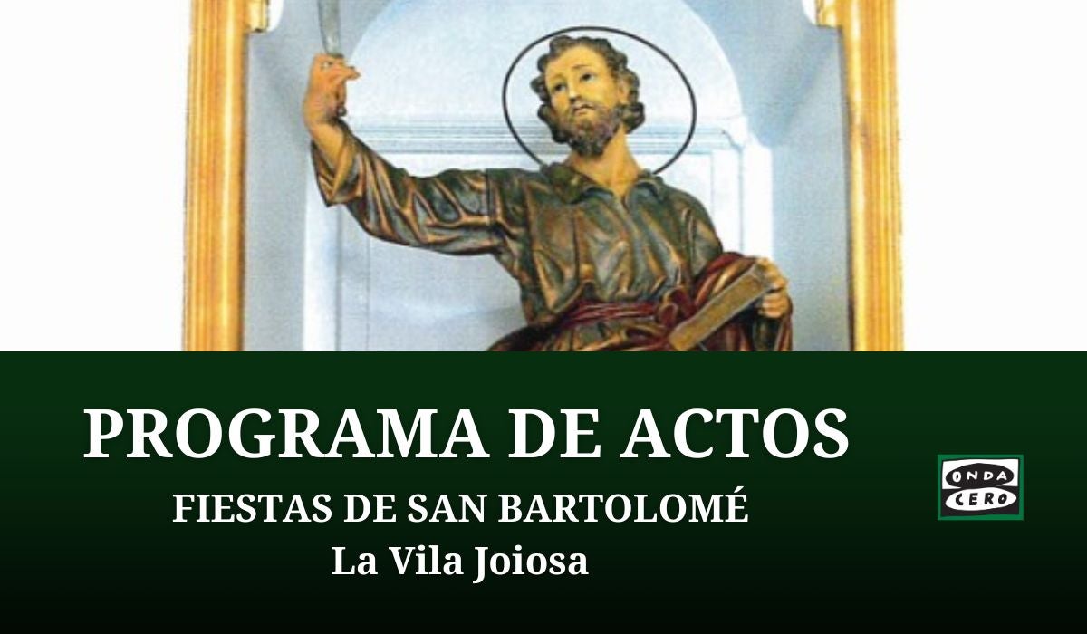 Programación de las fiestas de San Bartolomé en Villajoyosa Programación de las fiestas de San Bartolomé en Villajoyosa