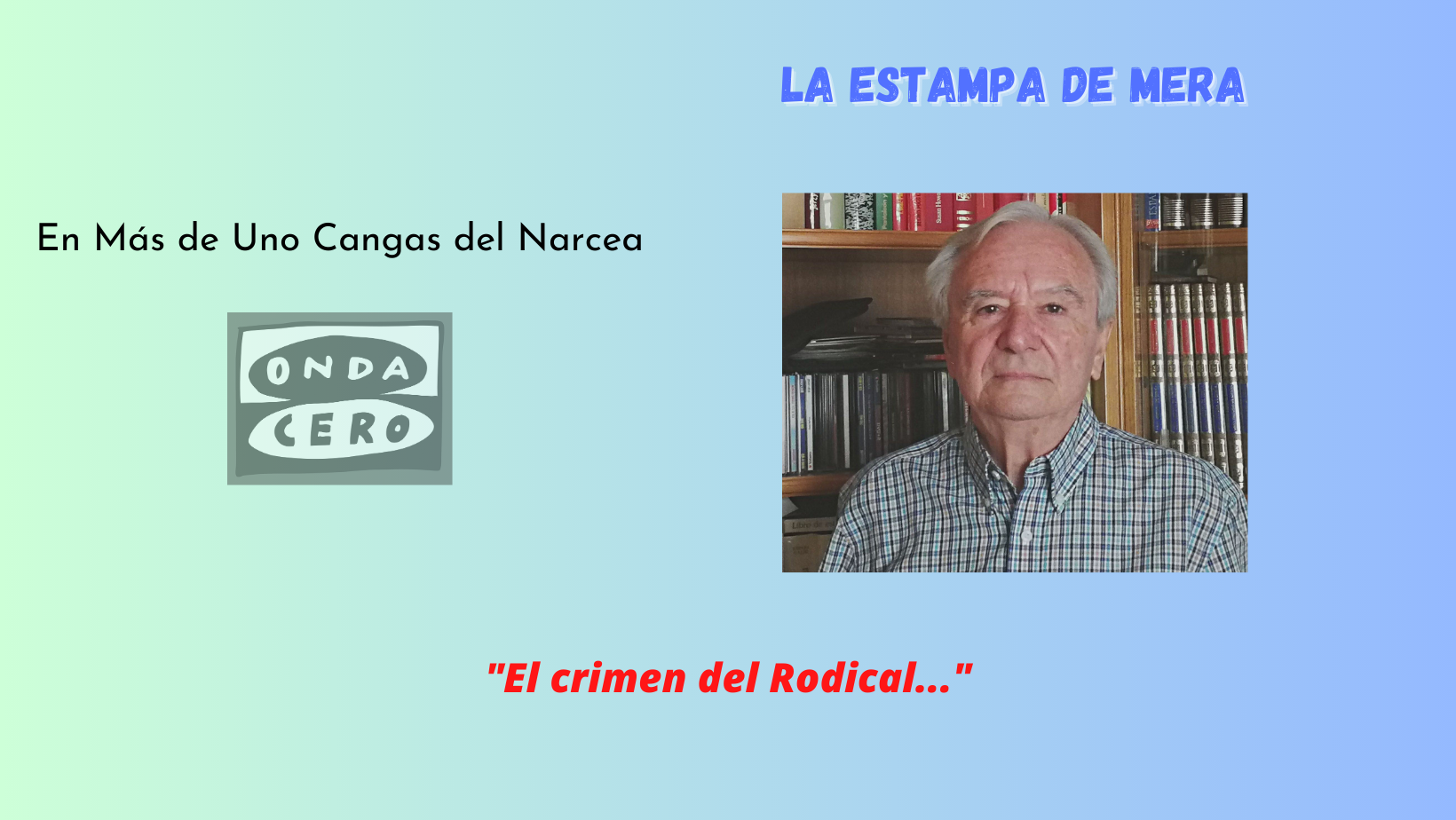 El crimen del Rodical El crimen del Rodical
