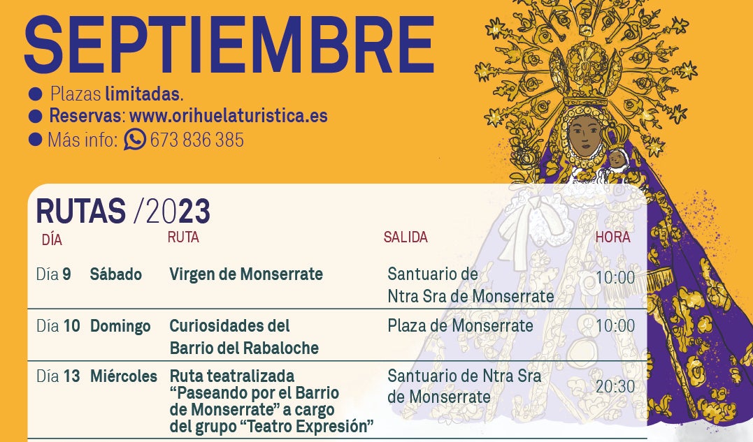 Orihuela presenta sus rutas turísticas en septiembre con protagonismo para la Virgen de Monserrate Orihuela presenta sus rutas turísticas en septiembre con protagonismo para la Virgen de Monserrate
