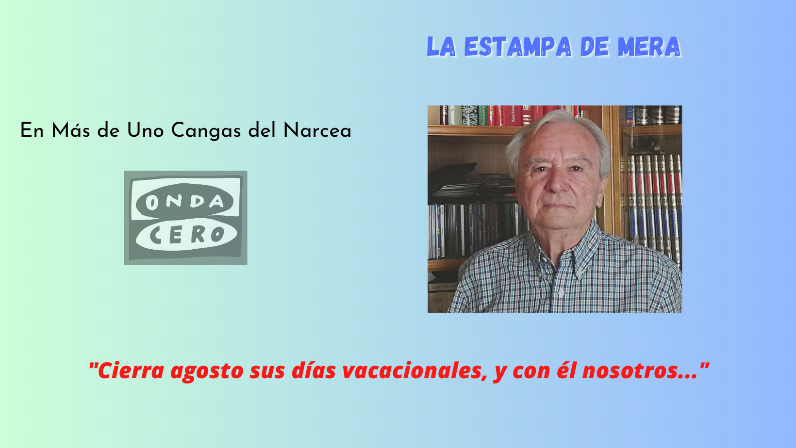 Cierra agosto sus días vacacionales, y con él nosotros Cierra agosto sus días vacacionales, y con él nosotros