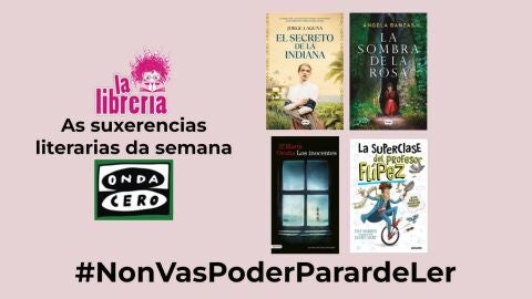 As suxerencias literarias de La Librer&iacute;a CyC do 13 de setembro de 2023