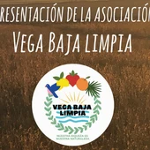 La asociación Vega Baja Limpia busca embajadores en los municipios de la comarca La asociación Vega Baja Limpia busca embajadores en los municipios de la comarca